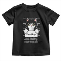 Funny Black Cat Quote Toddler T Shirt Free Hugs Just Kidding Do Not Touch Me - Wonder Print Shop
