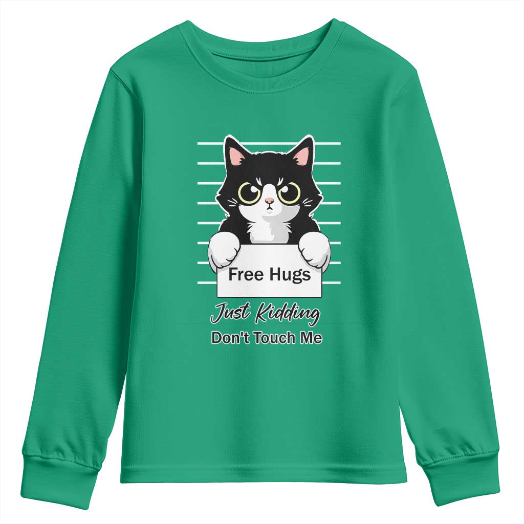 Funny Black Cat Quote Youth Sweatshirt Free Hugs Just Kidding Do Not Touch Me - Wonder Print Shop