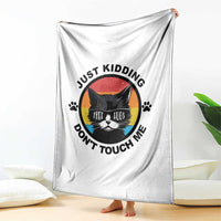 Black Cat Lovers Throw Blanket Free Hugs Just Kidding Do Not Touch Me Gift - Wonder Print Shop