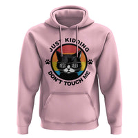 Black Cat Lovers Hoodie Free Hugs Just Kidding Do Not Touch Me Gift - Wonder Print Shop