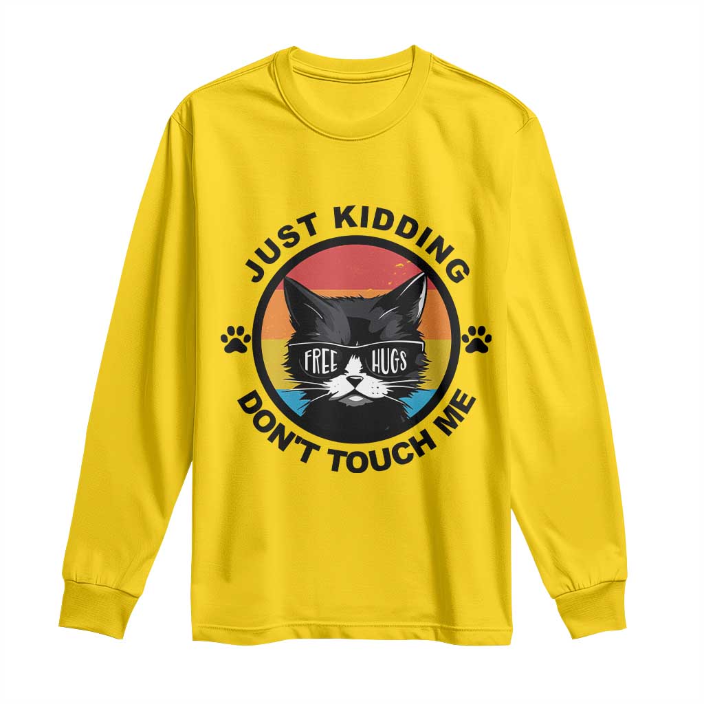 Black Cat Lovers Long Sleeve Shirt Free Hugs Just Kidding Do Not Touch Me Gift - Wonder Print Shop