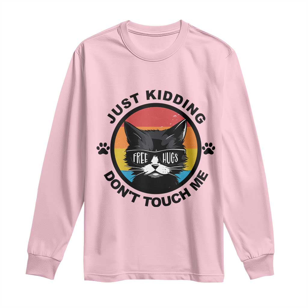 Black Cat Lovers Long Sleeve Shirt Free Hugs Just Kidding Do Not Touch Me Gift - Wonder Print Shop