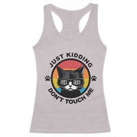 Black Cat Lovers Racerback Tank Top Free Hugs Just Kidding Do Not Touch Me Gift - Wonder Print Shop