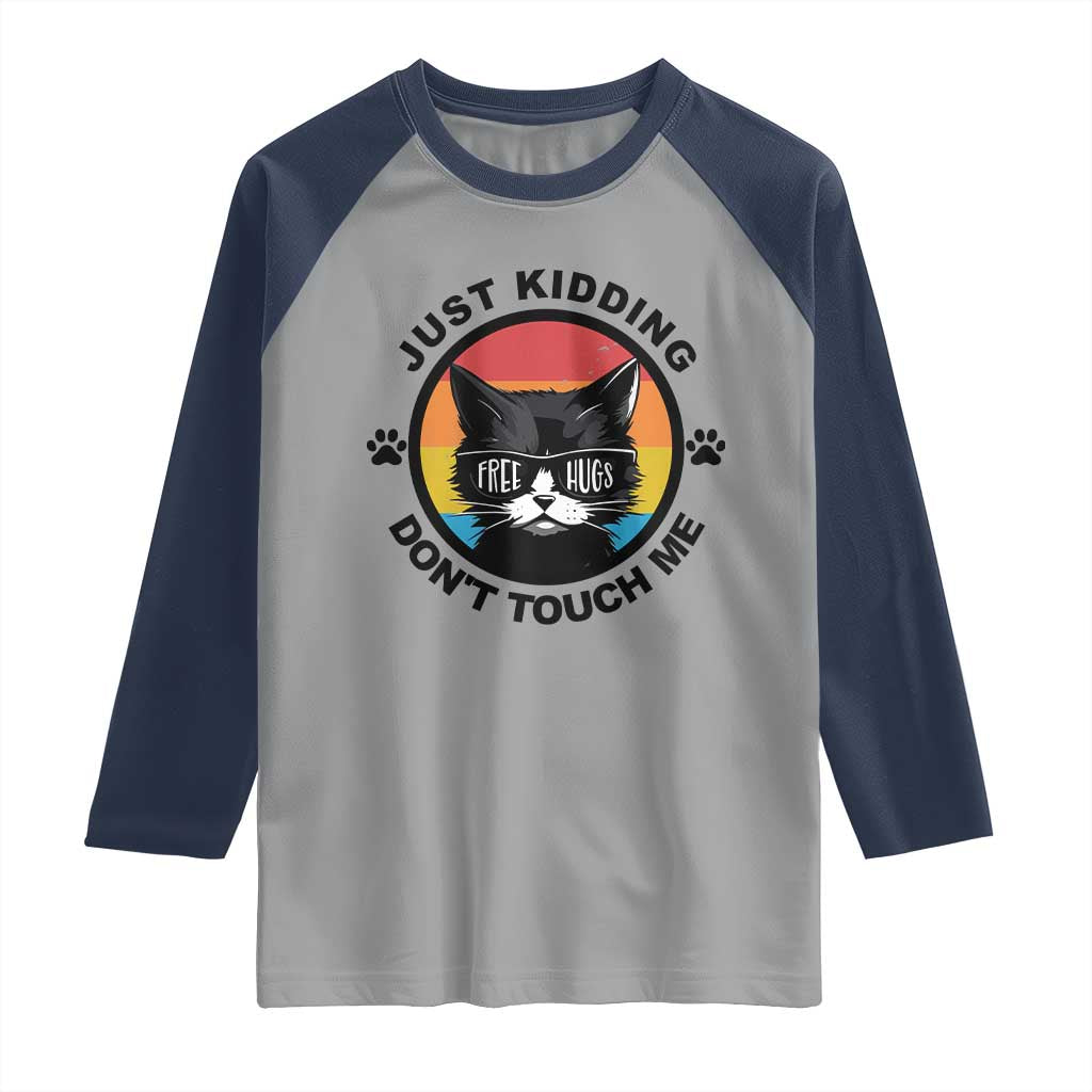 Black Cat Lovers Raglan Shirt Free Hugs Just Kidding Do Not Touch Me Gift - Wonder Print Shop