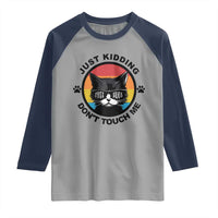 Black Cat Lovers Raglan Shirt Free Hugs Just Kidding Do Not Touch Me Gift - Wonder Print Shop
