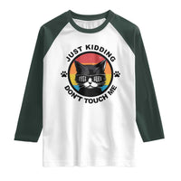 Black Cat Lovers Raglan Shirt Free Hugs Just Kidding Do Not Touch Me Gift - Wonder Print Shop