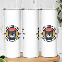 Black Cat Lovers Skinny Tumbler Free Hugs Just Kidding Do Not Touch Me Gift