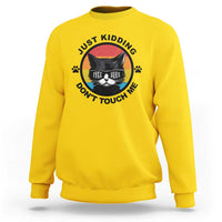 Black Cat Lovers Sweatshirt Free Hugs Just Kidding Do Not Touch Me Gift - Wonder Print Shop