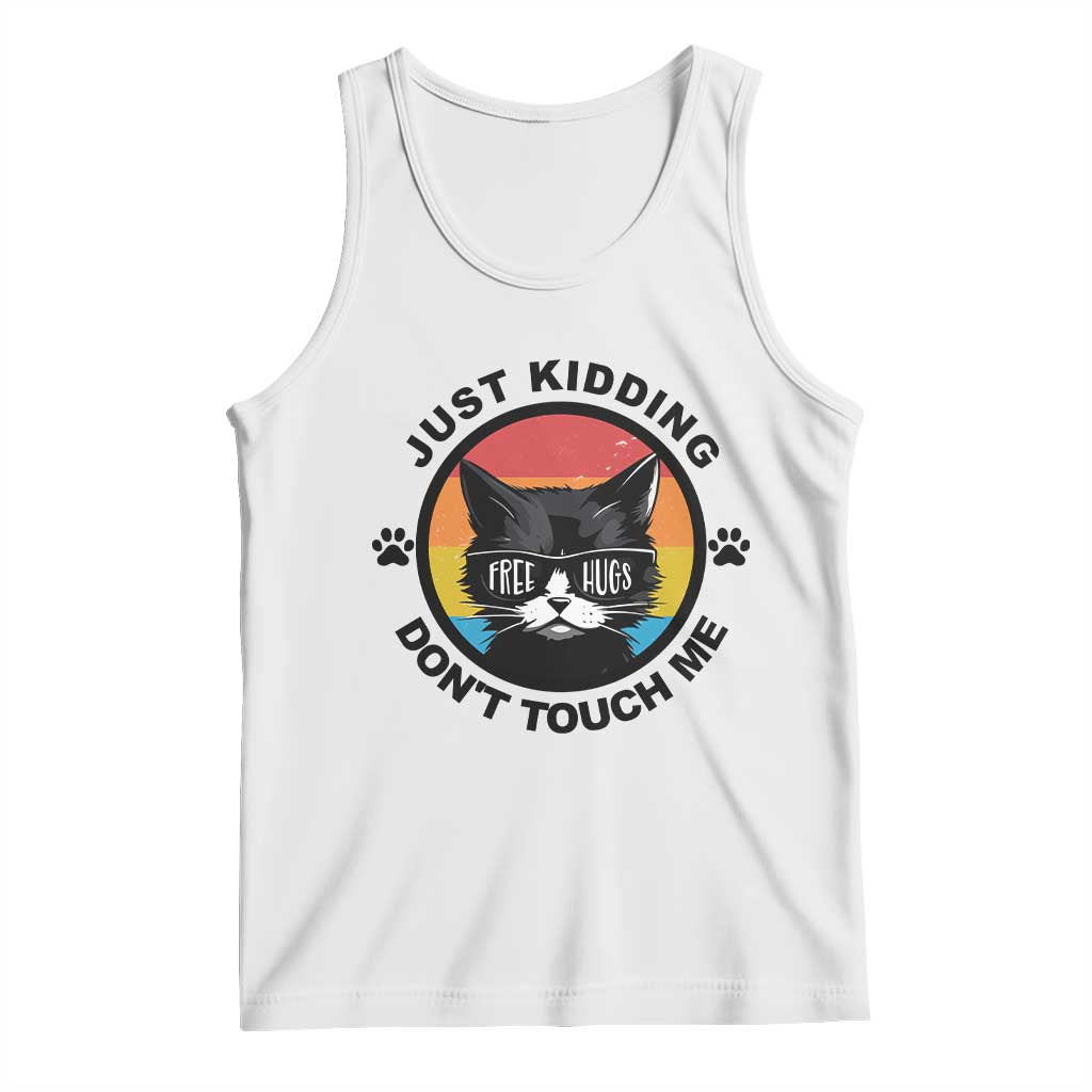 Black Cat Lovers Tank Top Free Hugs Just Kidding Do Not Touch Me Gift - Wonder Print Shop