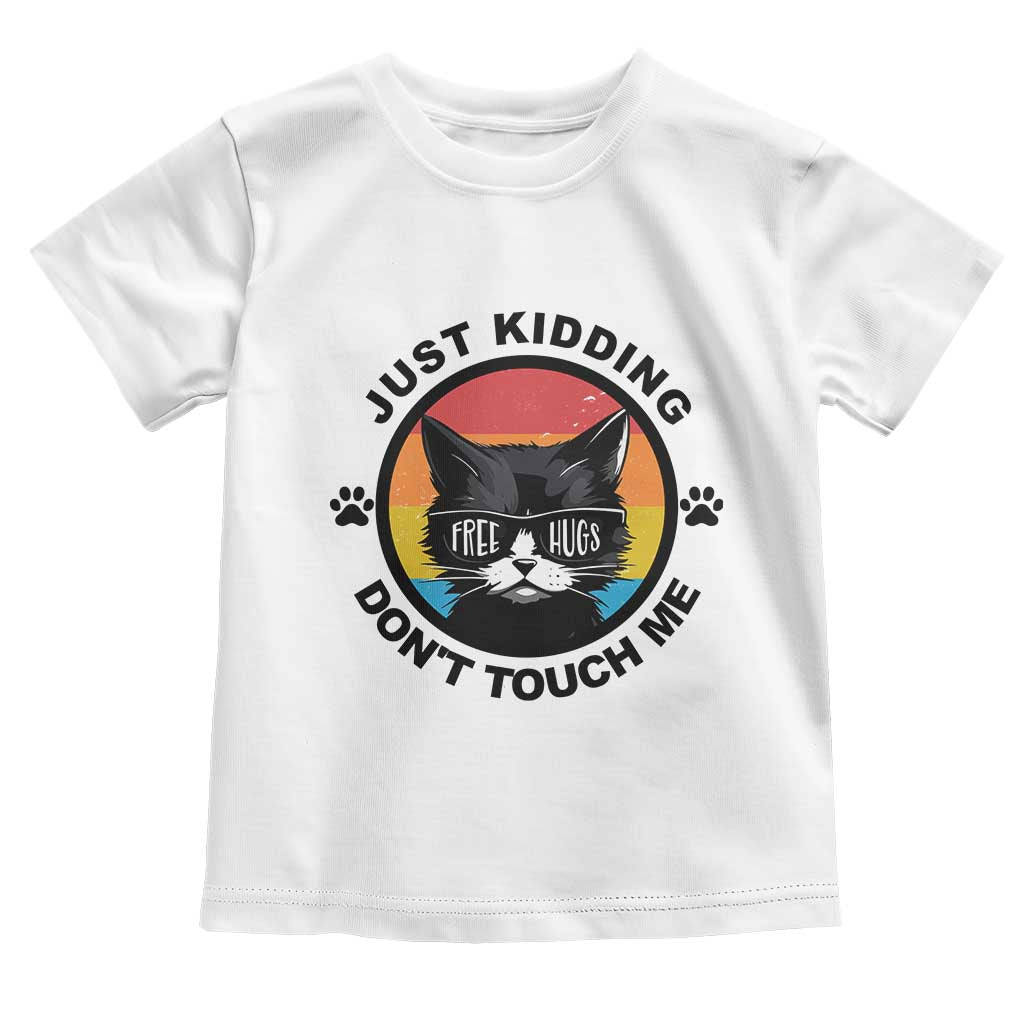 Black Cat Lovers Toddler T Shirt Free Hugs Just Kidding Do Not Touch Me Gift - Wonder Print Shop