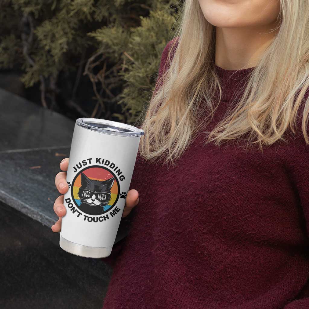 Black Cat Lovers Tumbler Cup Free Hugs Just Kidding Do Not Touch Me Gift
