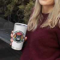 Black Cat Lovers Tumbler Cup Free Hugs Just Kidding Do Not Touch Me Gift