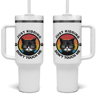 Black Cat Lovers Tumbler With Handle Free Hugs Just Kidding Do Not Touch Me Gift