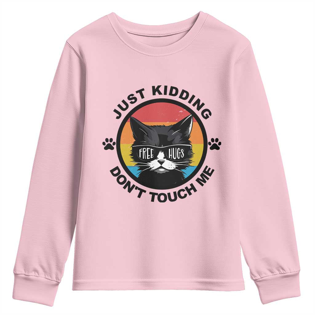 Black Cat Lovers Youth Sweatshirt Free Hugs Just Kidding Do Not Touch Me Gift - Wonder Print Shop