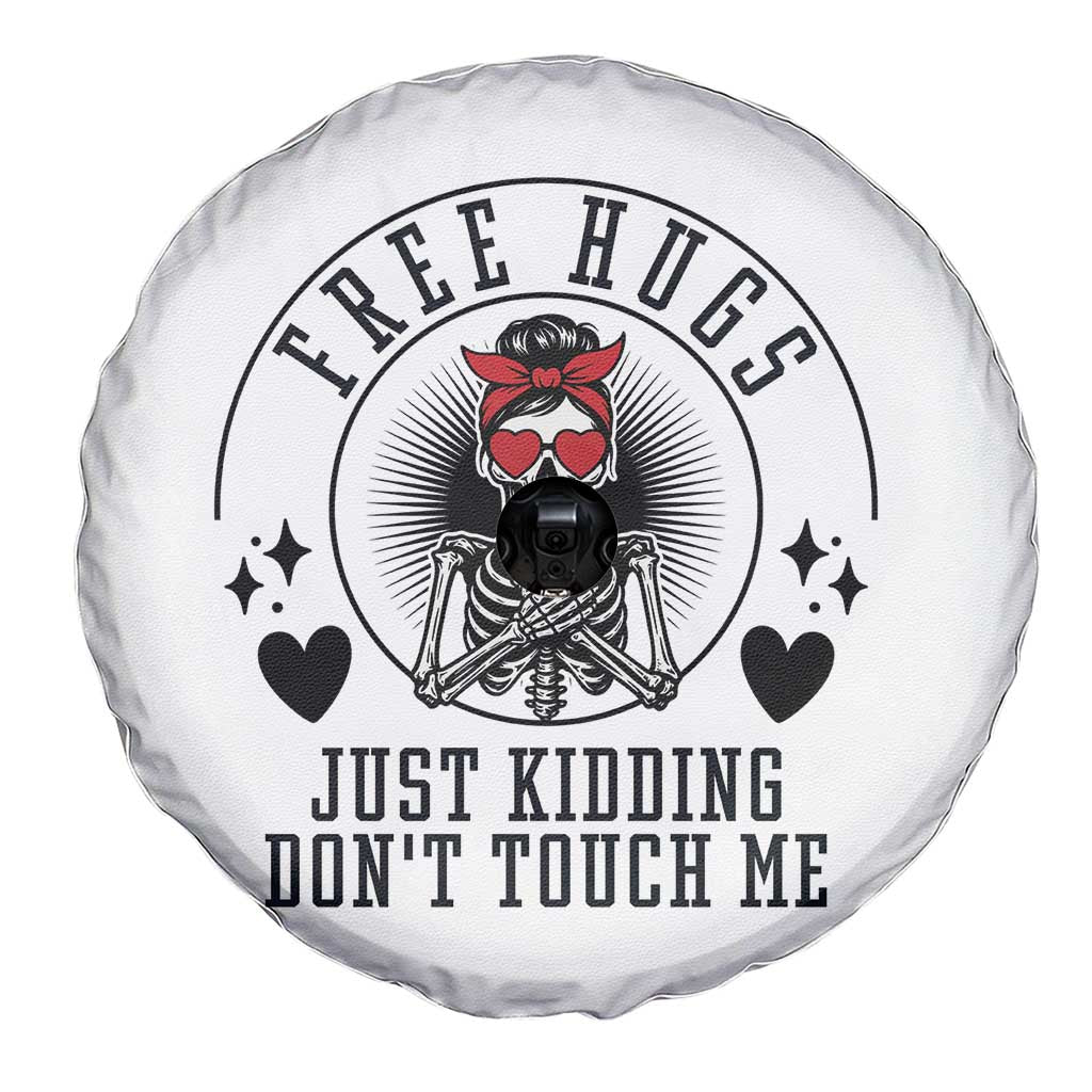 Funny Skeleton Sarcastic Gift Spare Tire Cover Free Hugs Do Not Touch Me - Wonder Print Shop