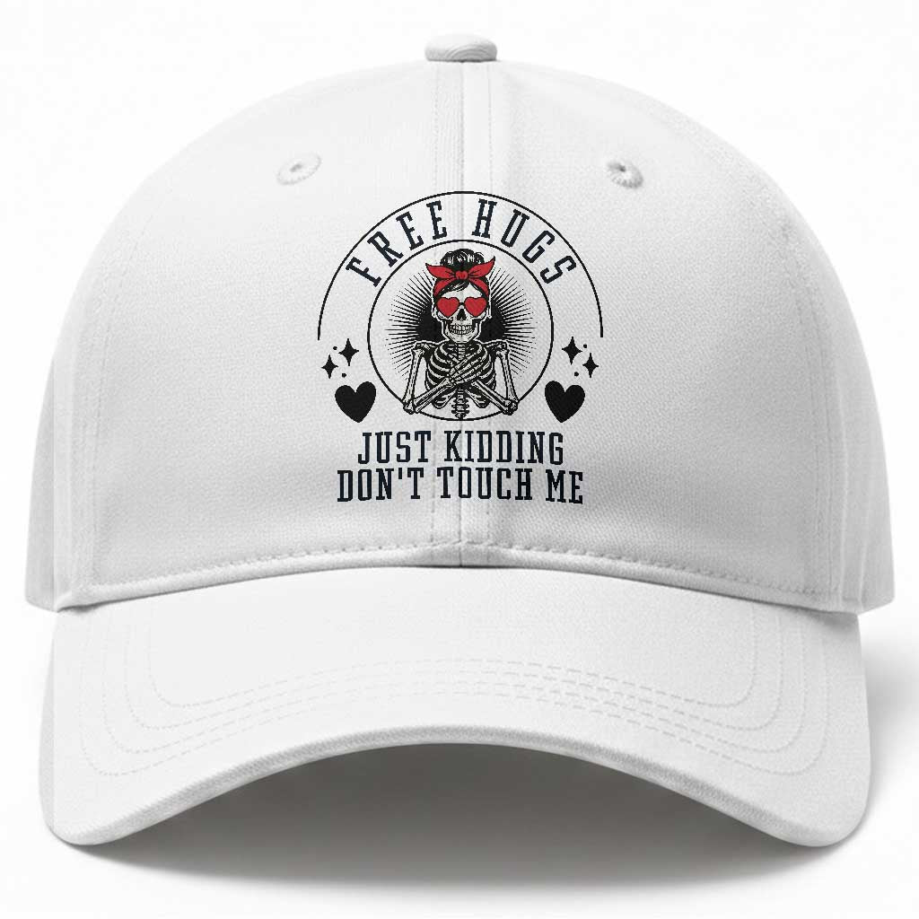 Funny Skeleton Sarcastic Gift Baseball Cap Free Hugs Do Not Touch Me