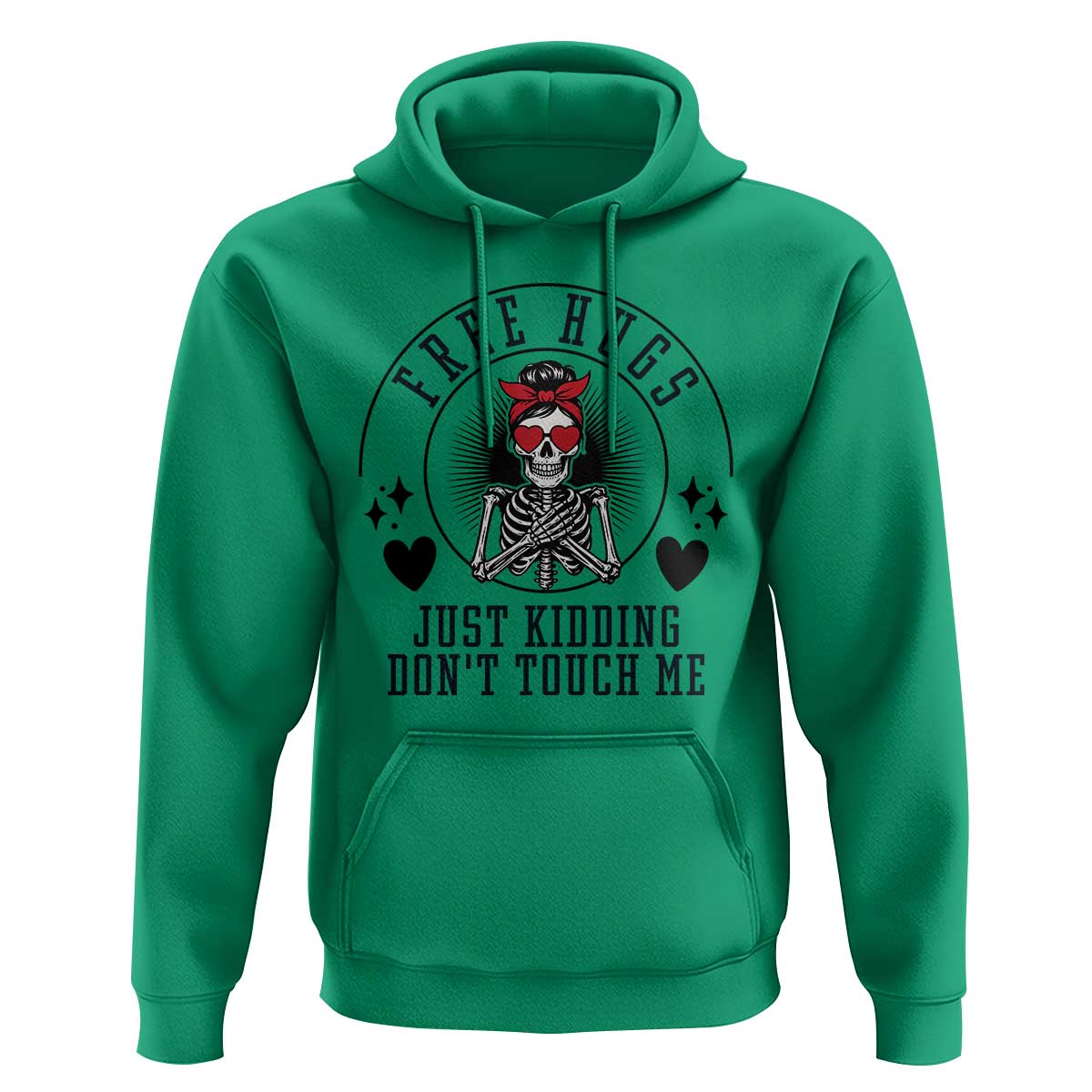 Funny Skeleton Sarcastic Gift Hoodie Free Hugs Do Not Touch Me - Wonder Print Shop