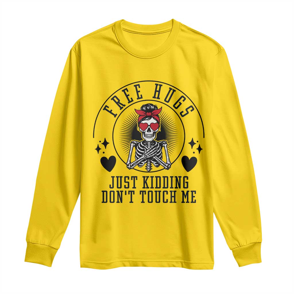Funny Skeleton Sarcastic Gift Long Sleeve Shirt Free Hugs Do Not Touch Me - Wonder Print Shop