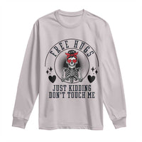 Funny Skeleton Sarcastic Gift Long Sleeve Shirt Free Hugs Do Not Touch Me - Wonder Print Shop
