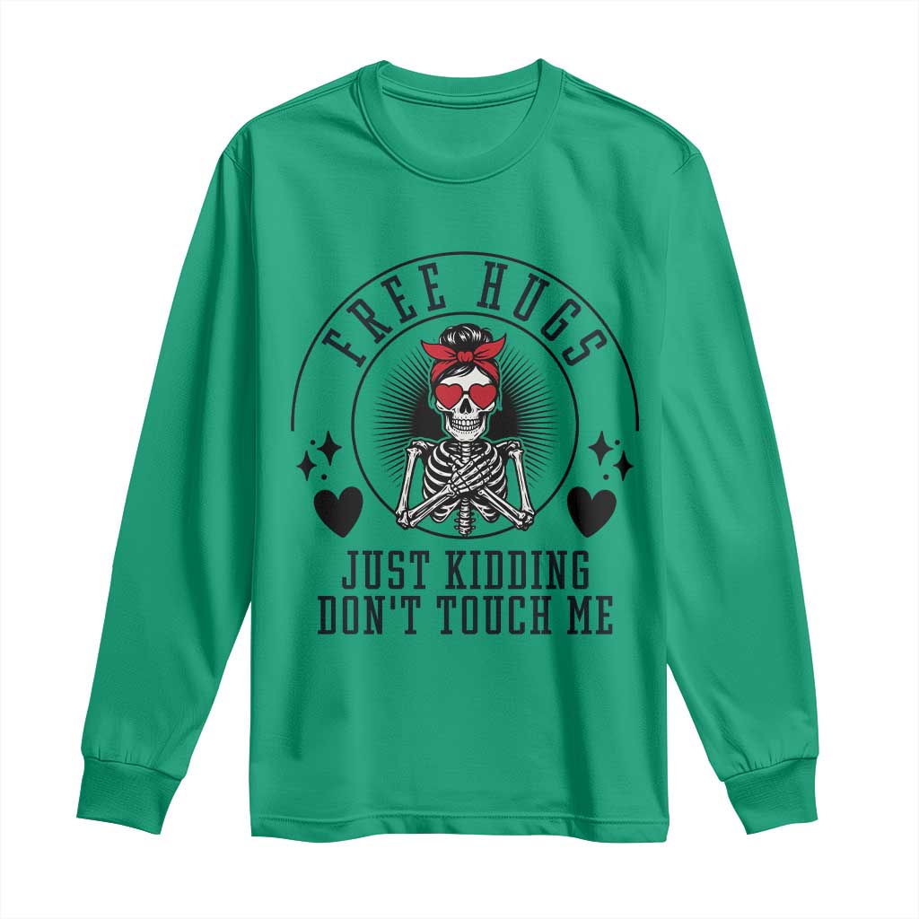 Funny Skeleton Sarcastic Gift Long Sleeve Shirt Free Hugs Do Not Touch Me - Wonder Print Shop