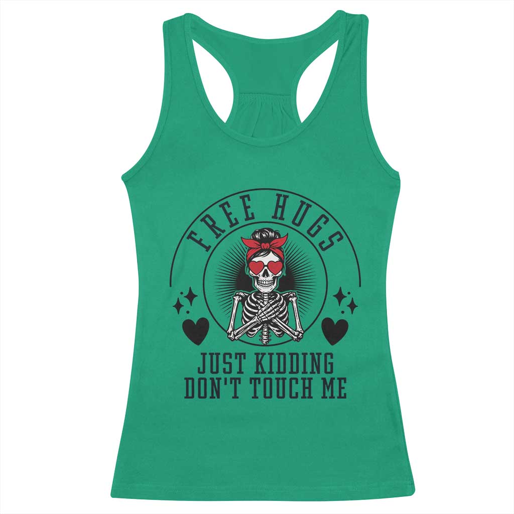 Funny Skeleton Sarcastic Gift Racerback Tank Top Free Hugs Do Not Touch Me - Wonder Print Shop