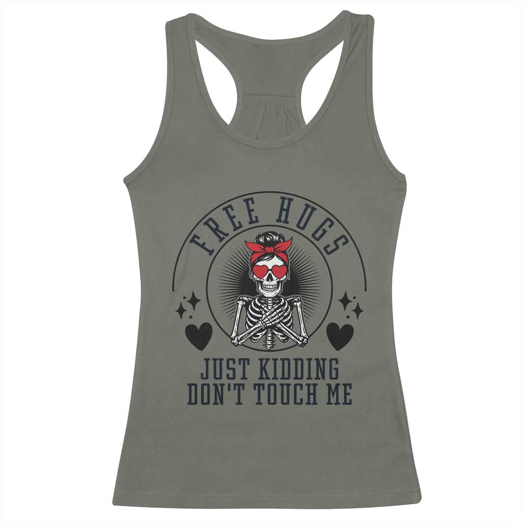 Funny Skeleton Sarcastic Gift Racerback Tank Top Free Hugs Do Not Touch Me - Wonder Print Shop