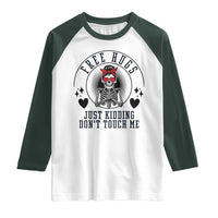 Funny Skeleton Sarcastic Gift Raglan Shirt Free Hugs Do Not Touch Me - Wonder Print Shop
