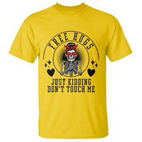 Funny Skeleton Sarcastic Gift T Shirt Free Hugs Do Not Touch Me - Wonder Print Shop