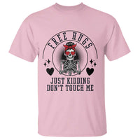 Funny Skeleton Sarcastic Gift T Shirt Free Hugs Do Not Touch Me - Wonder Print Shop