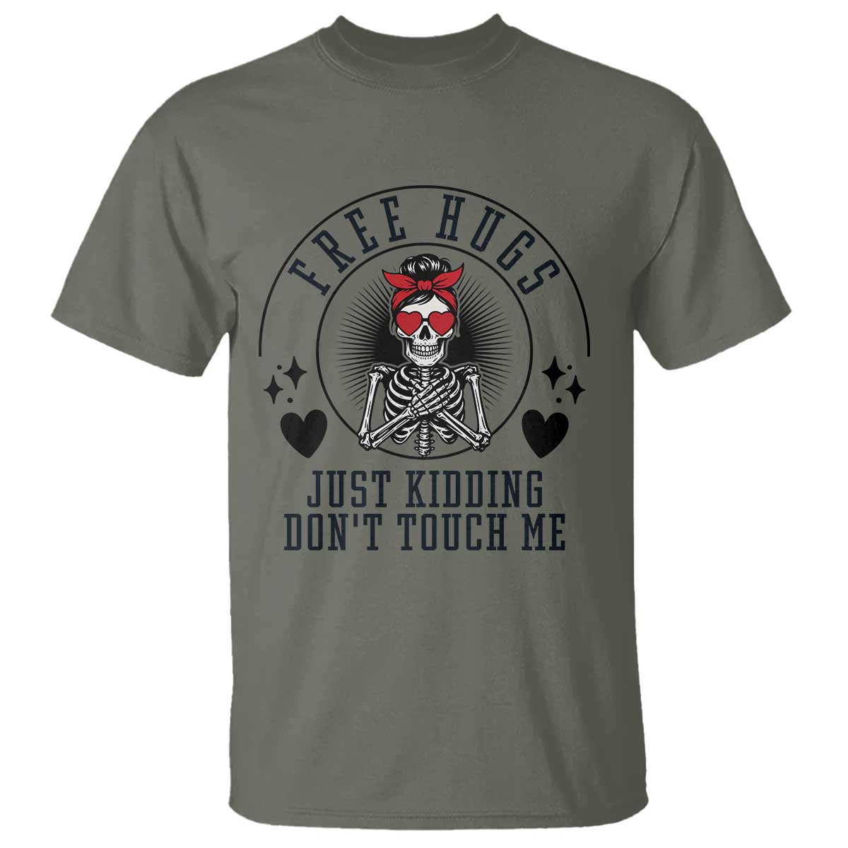 Funny Skeleton Sarcastic Gift T Shirt Free Hugs Do Not Touch Me - Wonder Print Shop