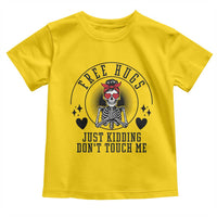 Funny Skeleton Sarcastic Gift Toddler T Shirt Free Hugs Do Not Touch Me - Wonder Print Shop