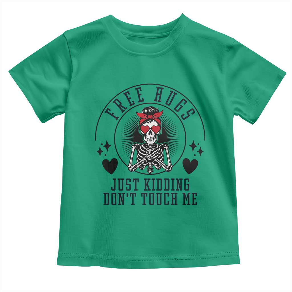 Funny Skeleton Sarcastic Gift Toddler T Shirt Free Hugs Do Not Touch Me - Wonder Print Shop