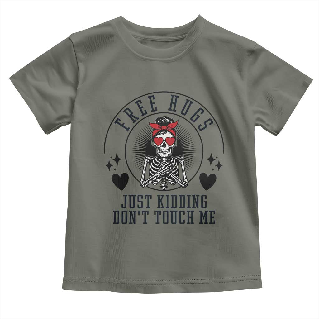 Funny Skeleton Sarcastic Gift Toddler T Shirt Free Hugs Do Not Touch Me - Wonder Print Shop