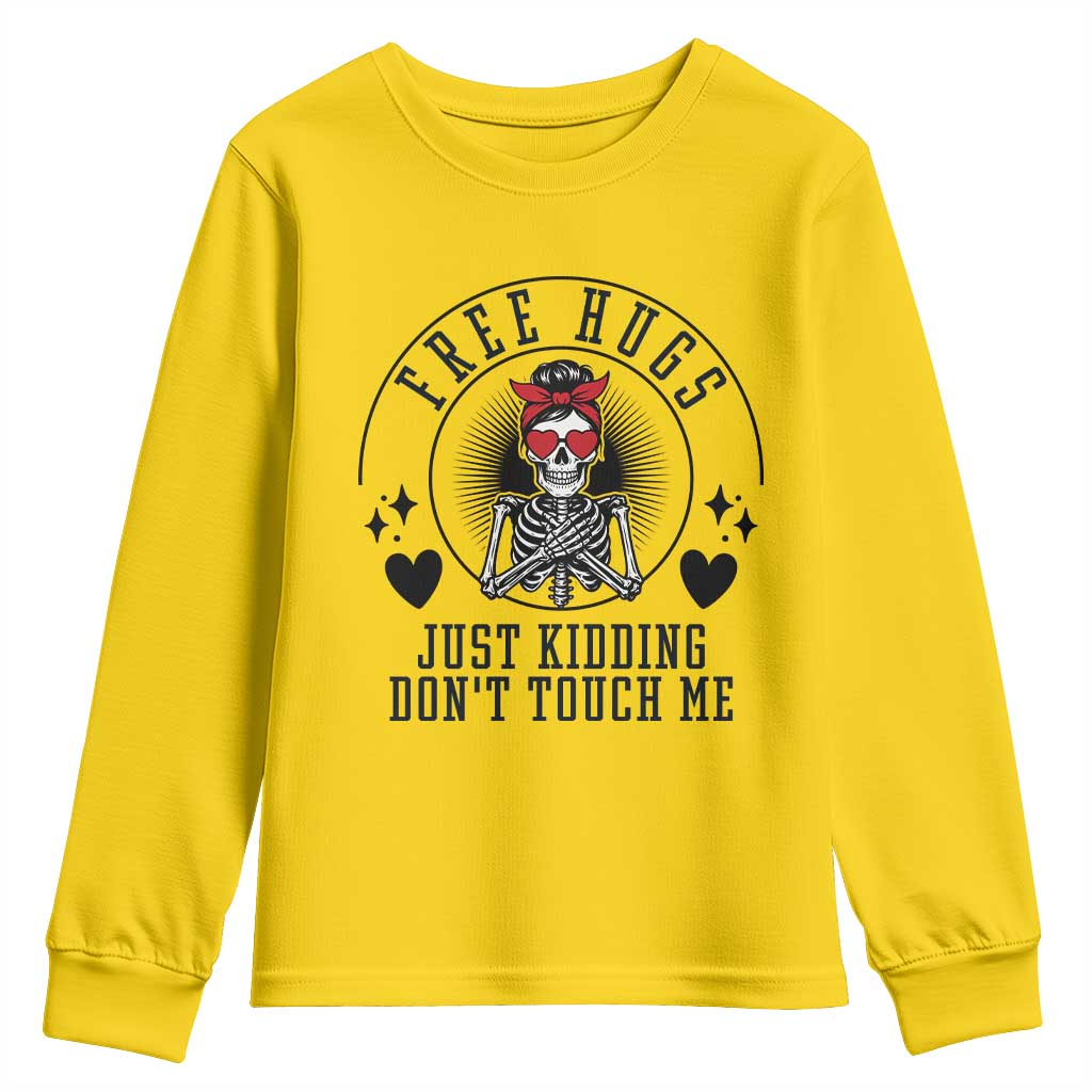 Funny Skeleton Sarcastic Gift Youth Sweatshirt Free Hugs Do Not Touch Me - Wonder Print Shop