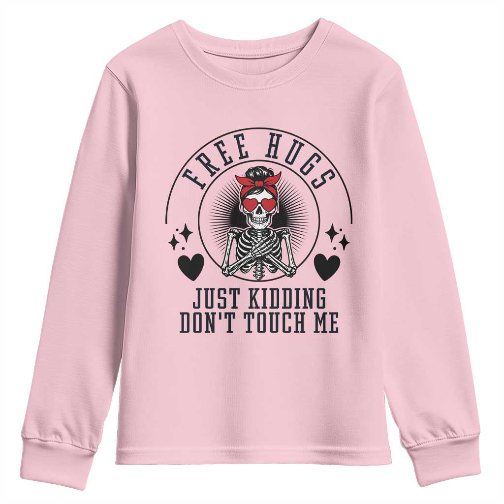 Funny Skeleton Sarcastic Gift Youth Sweatshirt Free Hugs Do Not Touch Me - Wonder Print Shop