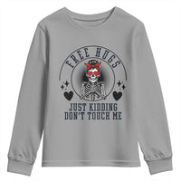Funny Skeleton Sarcastic Gift Youth Sweatshirt Free Hugs Do Not Touch Me - Wonder Print Shop