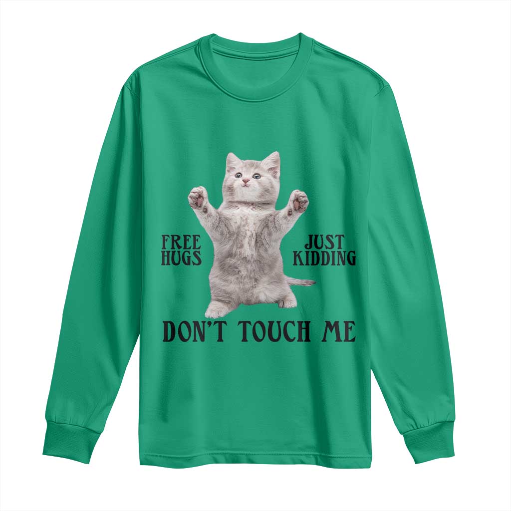 Free Hugs Do Not Touch Me Long Sleeve Shirt Funny Cat Meme - Wonder Print Shop