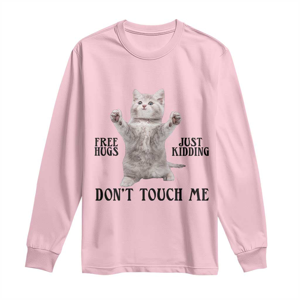 Free Hugs Do Not Touch Me Long Sleeve Shirt Funny Cat Meme - Wonder Print Shop