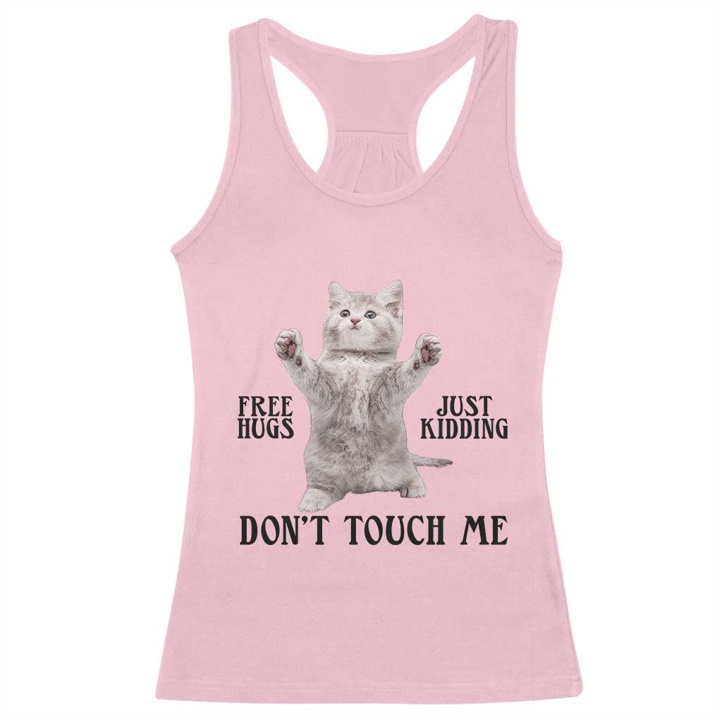Free Hugs Do Not Touch Me Racerback Tank Top Funny Cat Meme - Wonder Print Shop