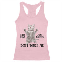 Free Hugs Do Not Touch Me Racerback Tank Top Funny Cat Meme - Wonder Print Shop