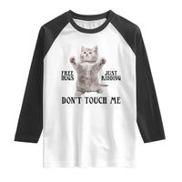 Free Hugs Do Not Touch Me Raglan Shirt Funny Cat Meme - Wonder Print Shop