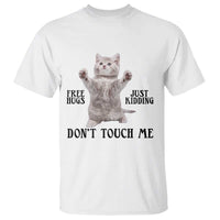 Free Hugs Do Not Touch Me T Shirt Funny Cat Meme - Wonder Print Shop