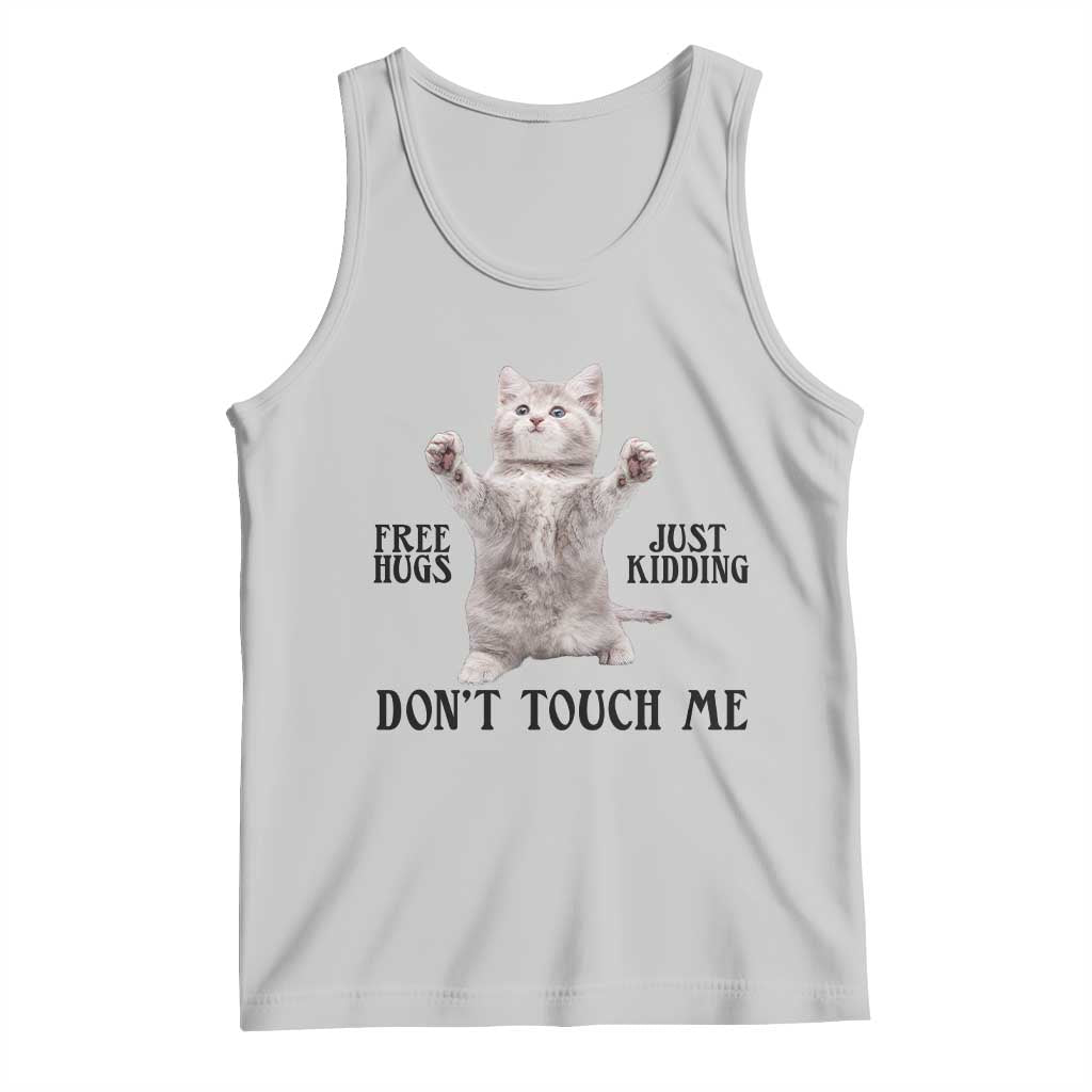 Free Hugs Do Not Touch Me Tank Top Funny Cat Meme - Wonder Print Shop