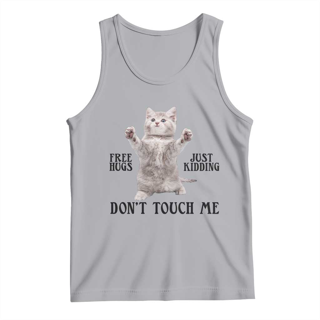 Free Hugs Do Not Touch Me Tank Top Funny Cat Meme - Wonder Print Shop