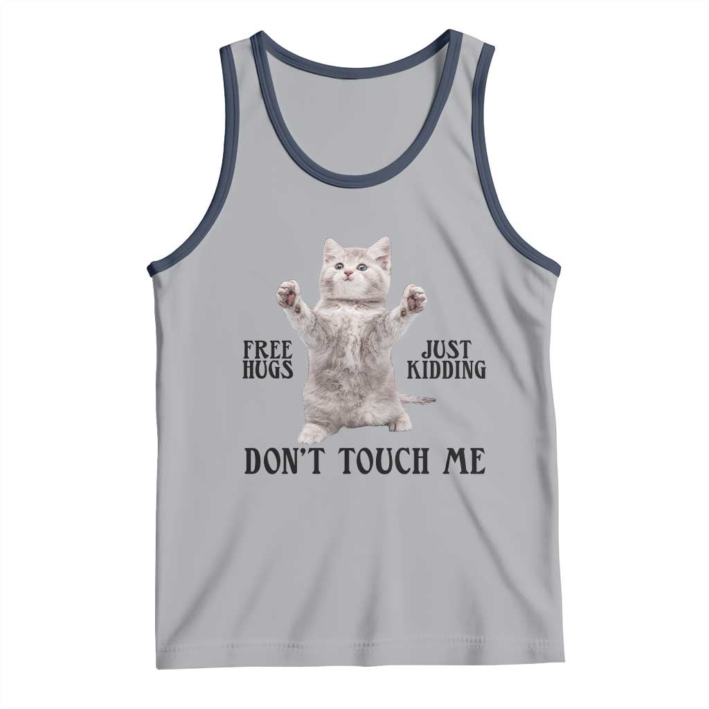 Free Hugs Do Not Touch Me Tank Top Funny Cat Meme - Wonder Print Shop