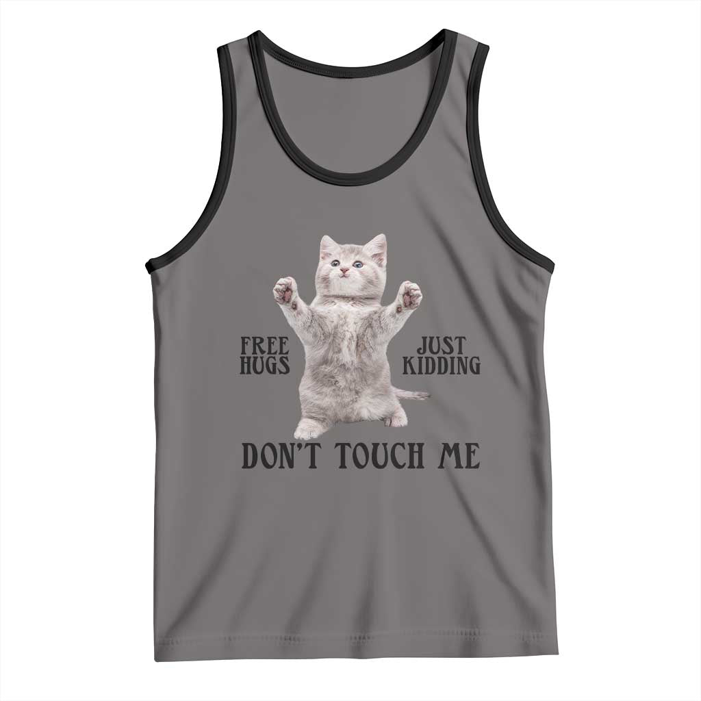 Free Hugs Do Not Touch Me Tank Top Funny Cat Meme - Wonder Print Shop