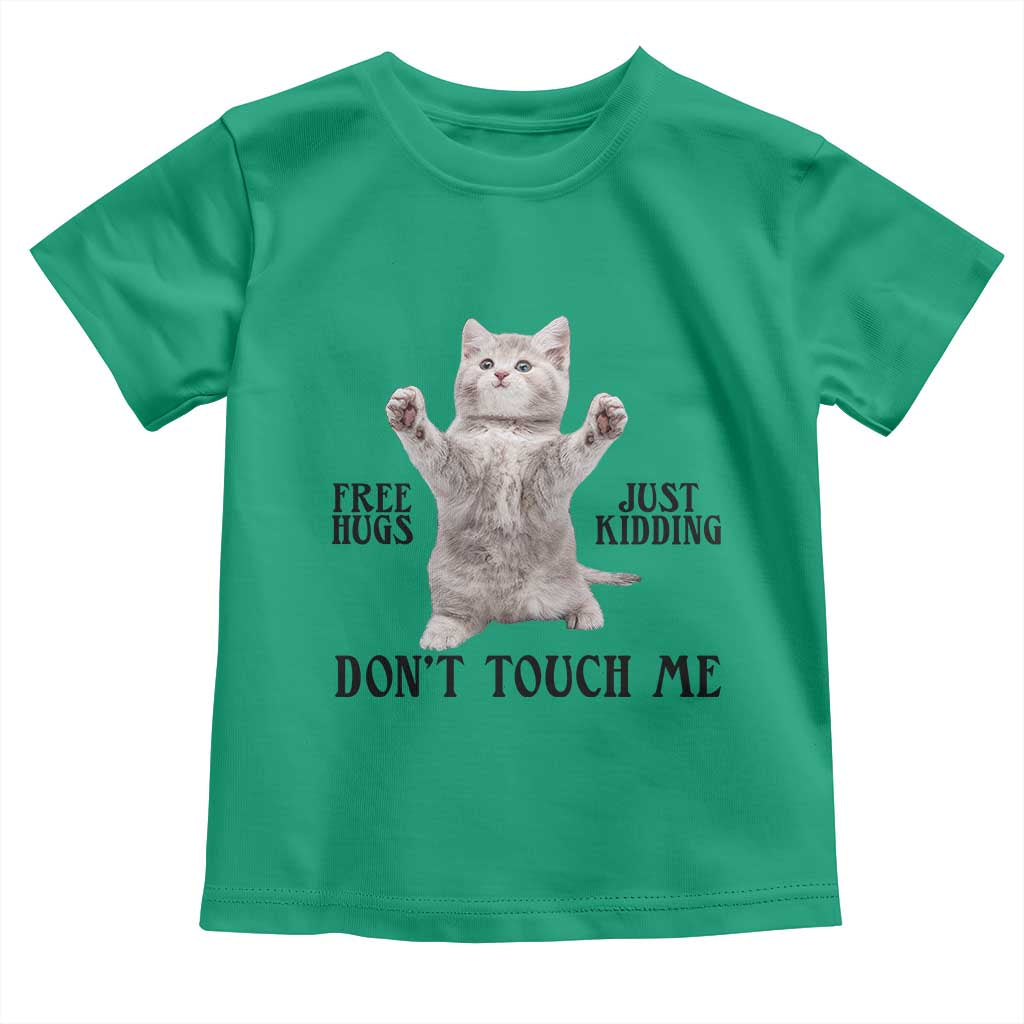 Free Hugs Do Not Touch Me Toddler T Shirt Funny Cat Meme - Wonder Print Shop