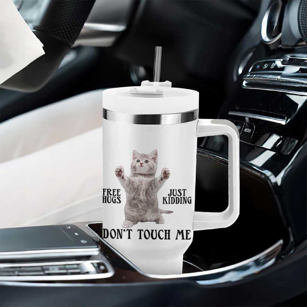 Free Hugs Do Not Touch Me Tumbler With Handle Funny Cat Meme