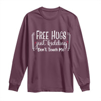 Funny Sarcastic Long Sleeve Shirt Free Hugs Just Kidding Do Not Touch Me - Wonder Print Shop