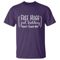 Funny Sarcastic T Shirt Free Hugs Just Kidding Do Not Touch Me - Wonder Print Shop